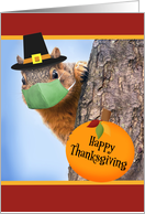 Happy Thanksgiving Cute Squirrel in Pilgrim Hat and Coronavirus Mask card