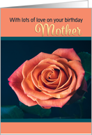 Happy Birthday Mother Beautiful Peach Colored Rose card