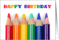 Happy Birthday For Anyone Rainbow Colored Pencils card