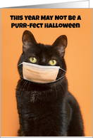 Happy Halloween Black Cat in Face Mask Humor card