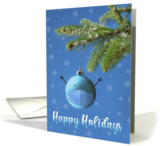 Happy Holidays Christmas Tree Ornament in Coronavirus Mask Humor card
