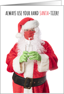 Merry Christmas Santa in Face Mask Holding Hand Sanitizer Humor card