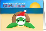 Merry Christmas Cute Sea Turtle on Beach in Coronavirus Face Mask card