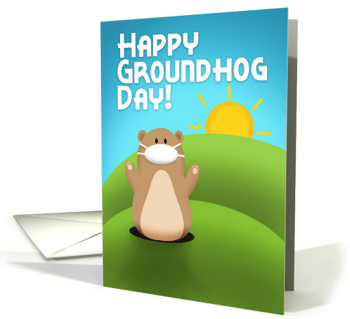 Happy Groundhog Day Funny Groundhog in Coronavirus Face Mask card