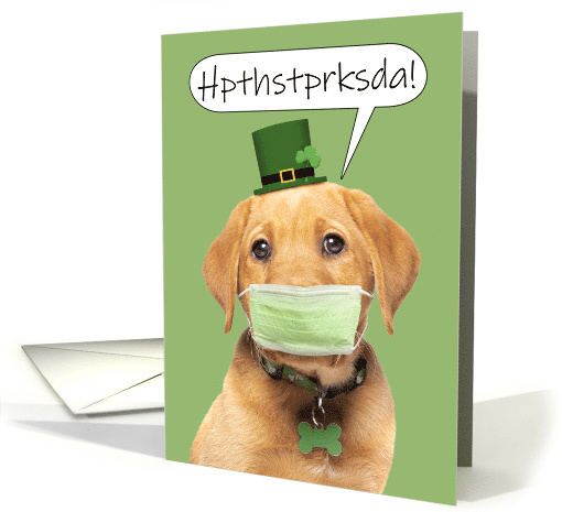 Happy St Patrick's Day Cute Labrador Puppy in Face Mask Humor card