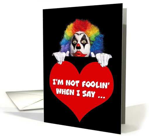 Happy Valentine's Day Funny Clown Humor card (1665586)