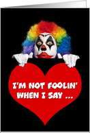 Happy Valentine’s Day Funny Clown Humor card