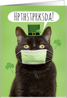 Happy St. Patrick’s Day Talking Cat in Pandemic Face Mask Humor card