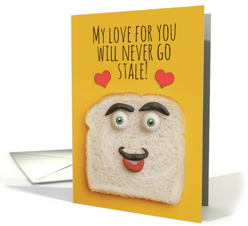 Happy Valentine's Day Funny Bread Humor card (1666270)