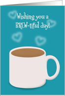 Happy Birthday For Anyone Cup of Coffee card