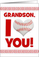 Happy Valentine’s Day Grandson Baseball Heart card