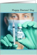 Happy Doctors Day Medical Professional With Syringe and Vial card
