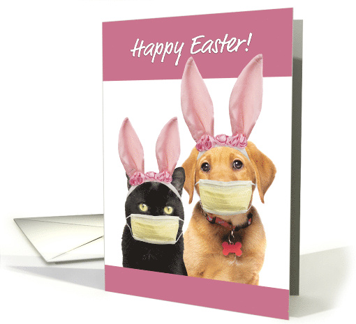 Happy Easter For Anyone Cute Cat and Dog in Covid 19 Face Masks card