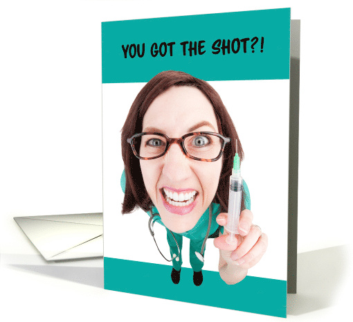 You Got the Coronavirus Vaccine Sarcastic Congratulations Humor card
