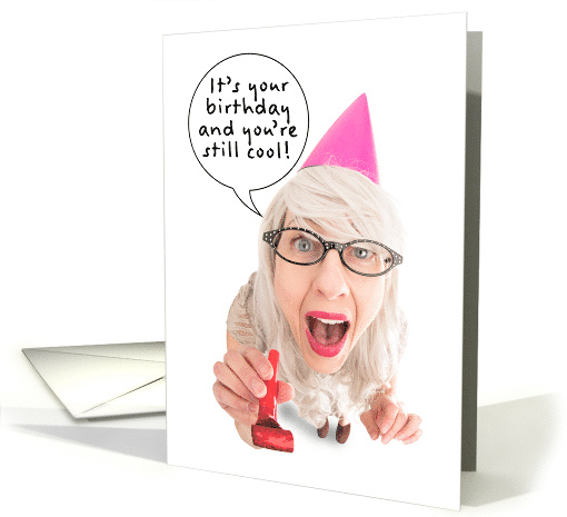 Happy Birthday You're Still Cool Like Side Parts Humor card (1676548)