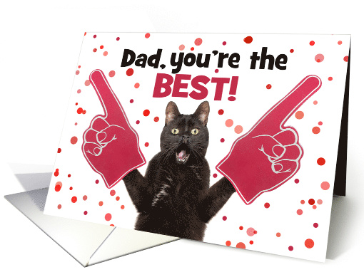 Happy Father's Day Dad Cat With Foam Fingers Humor card (1679460)
