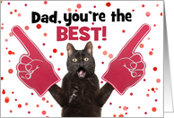 Happy Father’s Day Dad Cat With Foam Fingers Humor card