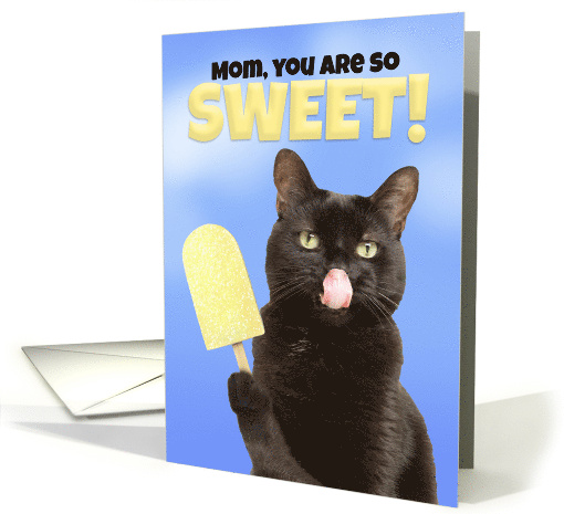 Happy Mother's Day Mom Cute Cat With Sweet Ice Pop Humor card