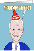 Happy 20th Birthday Funny Forgetful President Humor card