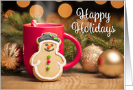 Happy Holidays For Anyone Cute Snowman Cookie With Hot Cocoa card