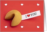 Happy Valentine’s Day I Love You Fortune Cookie card