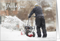 Thank You For Clearing Snow Man Pushing Snow Blower card