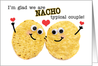 Happy Anniversary Nacho Couple Humor card