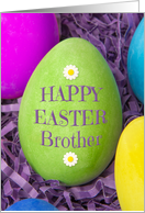 Happy Easter Brother Dyed Eggs Close Up card