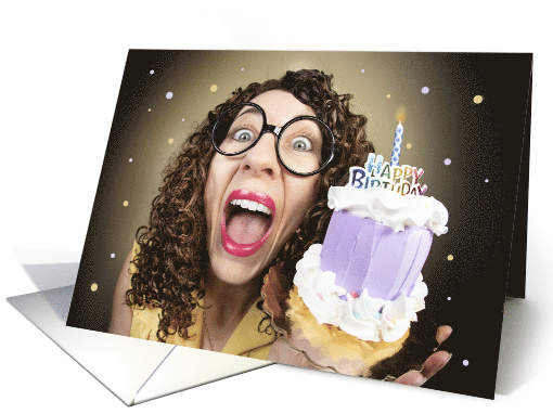 Happy Birthday For Anyone Funny Nerd Lady With Cake Humor card
