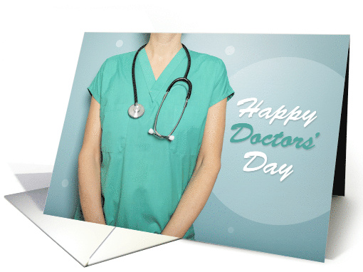Happy Doctors Day Female in Scrubs and Stethoscope card (1729632)