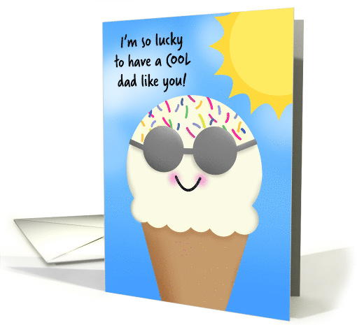 Happy Father's Day Cool Dad Cute Ice Cream Cone in Sunglasses card