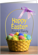 Happy Easter Friend and Famiy Photo of Basket Filled With Dyed Eggs card