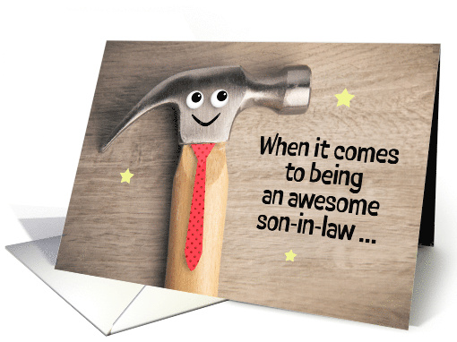Happy Birthday Son In Law Funny Hammer Pun Wearing Tie humor card