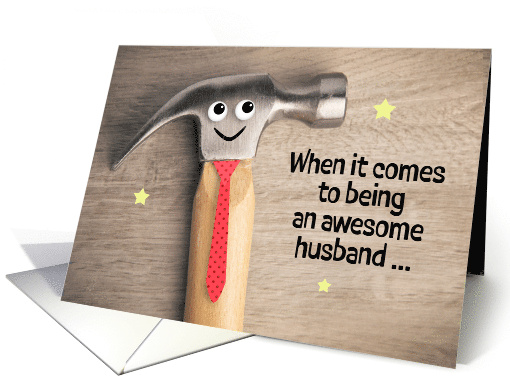 Happy Birthday Husband Funny Hammer Pun Wearing Tie humor card