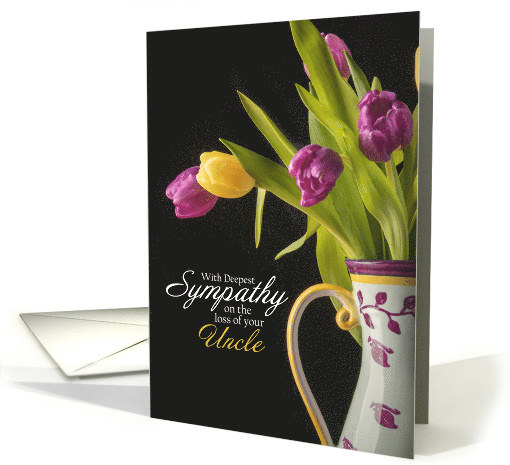 With Deepest Sympathy Loss of Uncle Vase of Tulips Photograph card