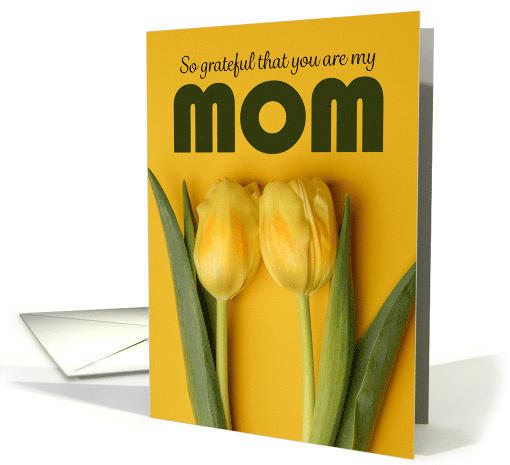 Happy Mothers Day Mom Two Yellow Tulips card (1765692)