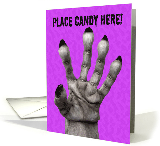 Happy Halloween For Anyone Place Candy in Monster Hand Humor card