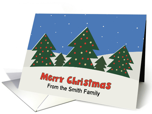 Merry Christmas Custom Name Decorated Christmas Teres in the Snow card