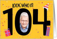 Happy 104th Birthday Big 104 Picture Frame Your Custom Photo Here card