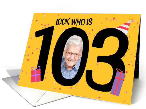 Happy 103rd Birthday Big 103 Picture Frame Your Custom Photo Here card