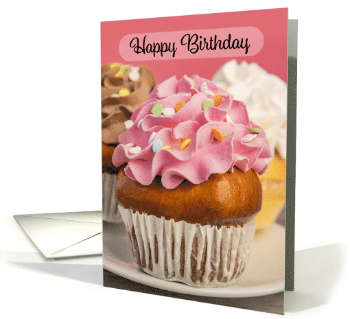 Happy Birthday For Anyone Delightful Cupcake Photograph card (1819532)