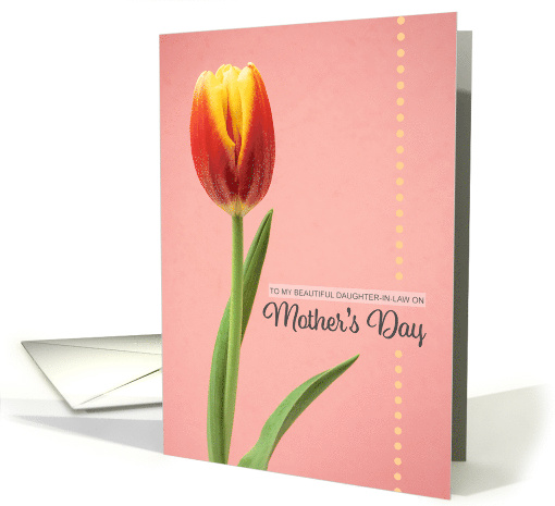 Happy Mothers Day Beautiful Daughter In Law Lovely Tulip on Pink card