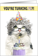 Happy Birthday 71st Funny Old Lady Cat in Party Hat With Cake Humor card
