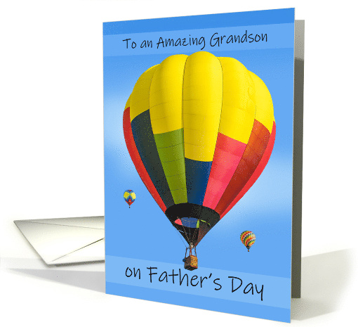 Happy Fathers Day Grandson Hot Air Balloon Photograph card (1839738)