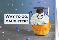 Congratulations Daughter Graduate Cute Cupcake in Grad Hat Humor card