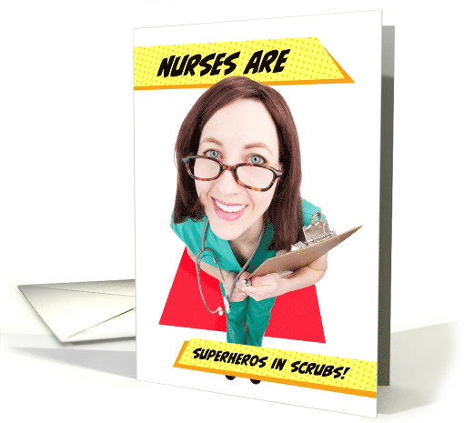 Happy Nurses Day Nurses Are Scuerheros in Scrubs Humor card (1841928)