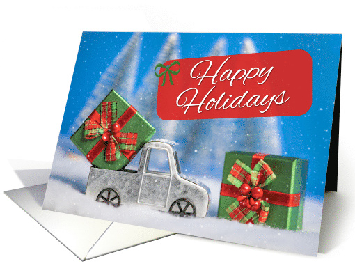 Happy Holidays For Anyone Toy Truck With Presents Photograph card