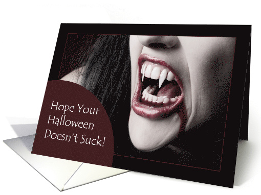 Happy Halloween For Anyone Female Vampire Photograph Humor card