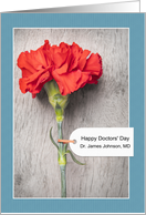 Happy Doctors Day Custom Name Single Red Carnation Flower With Tag card