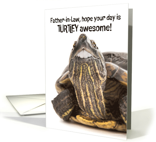 Happy Fathers Day Father In Law Funny Turtle With Big Teeth Humor card